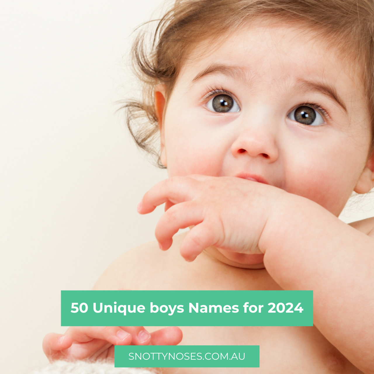 50 unique Boys' Names for 2024 – Snotty Noses Australia Pty Ltd